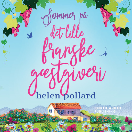 Sommer på det lille franske gæstgiveri, Helen Pollard