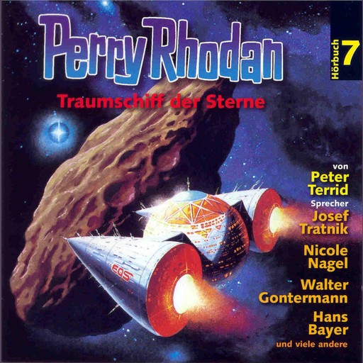 Perry Rhodan Hörspiel 07: Traumschiff der Sterne, Peter Terrid