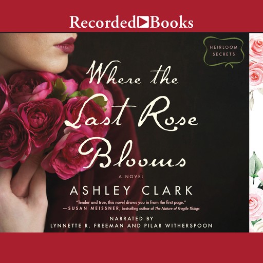 Where the Last Rose Blooms, Ashley Clark