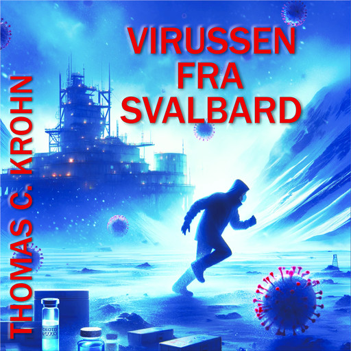Virussen fra Svalbard, Thomas C. Krohn