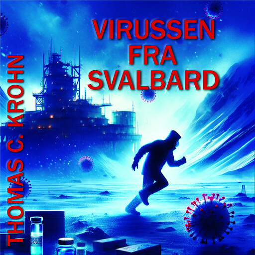 Virussen fra Svalbard, Thomas C. Krohn