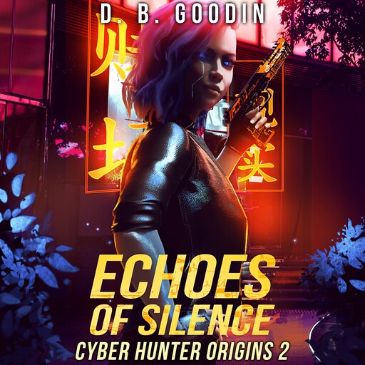 Echoes of Silence, D.B. Goodin