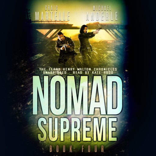 Nomad Supreme, Michael Anderle, Craig Martelle