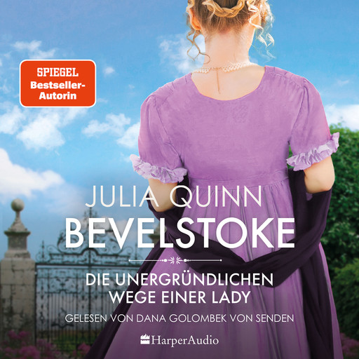 Bevelstoke – Die unergründlichen Wege einer Lady (ungekürzt), Julia Quinn