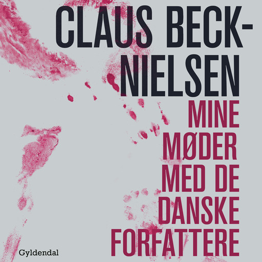 Mine møder med De Danske Forfattere, Claus Beck-Nielsen