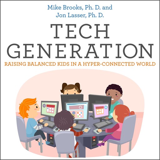 Tech Generation, Mike Brooks, Jon Lasser
