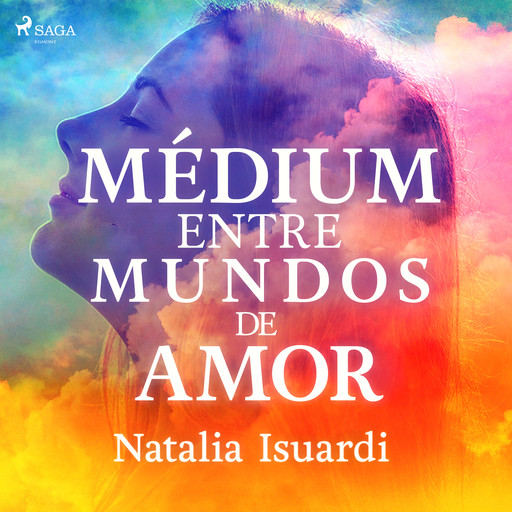 Médium entre mundos de amor, Natalia Isuardi