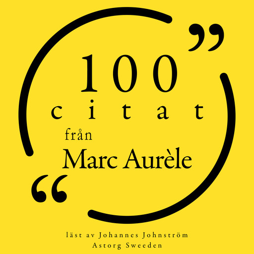 100 citat från Marc Aurèle, Marcus Aurelius