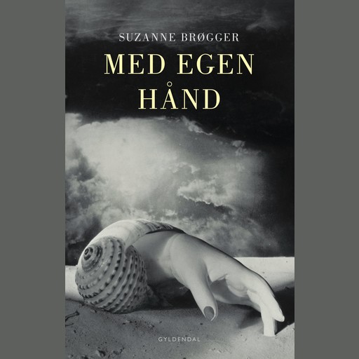 Med egen hånd, Suzanne Brøgger