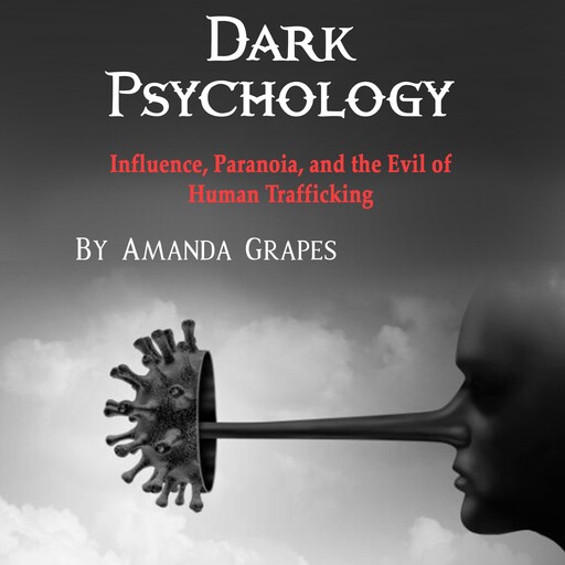 Dark Psychology, Amanda Grapes