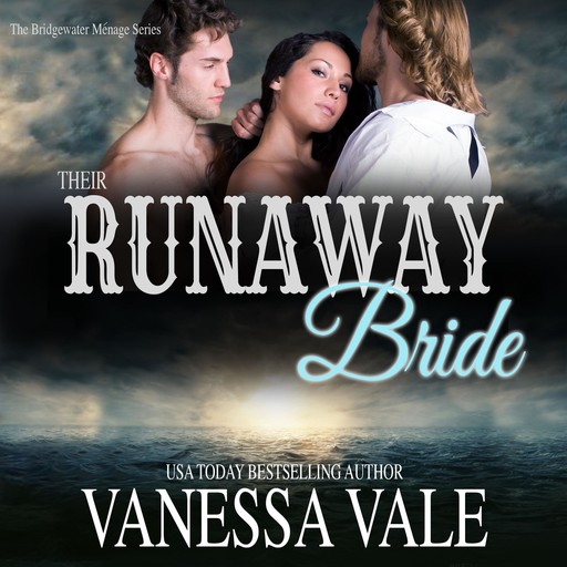 Their Runaway Bride, Vanessa Vale