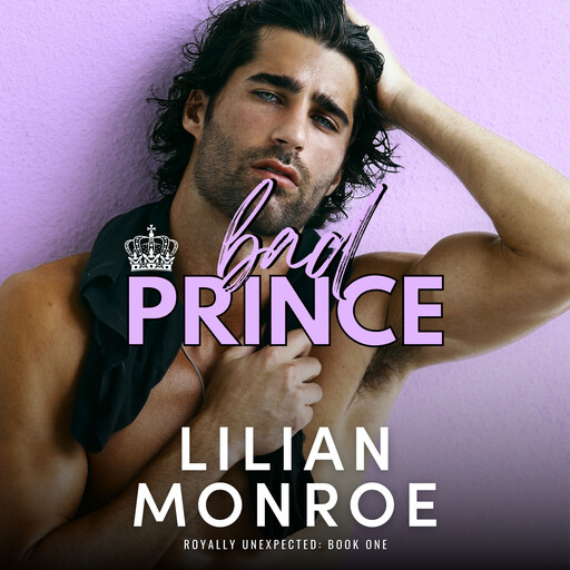 Bad Prince, Lilian Monroe