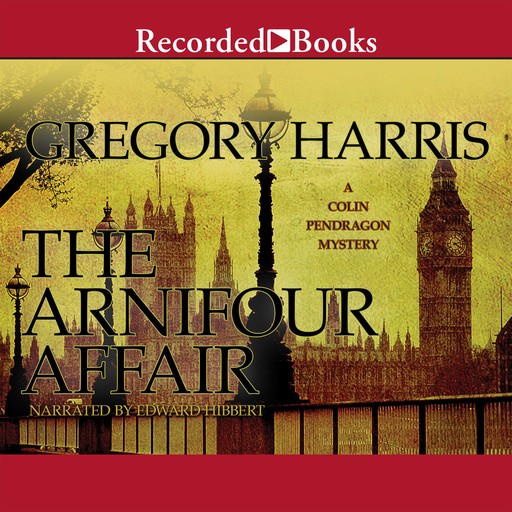 The Arnifour Affair, Gregory Harris