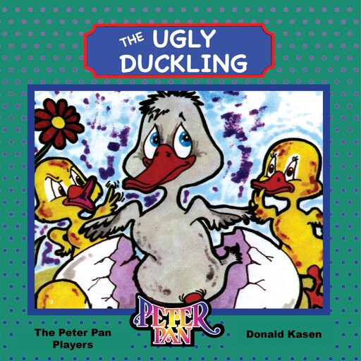 Ugly Duckling, Donald Kasen