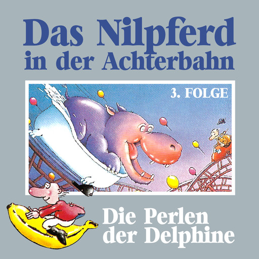 Das Nilpferd in der Achterbahn, Folge 3: Die Perlen der Delphine, Hedda Kehrhahn