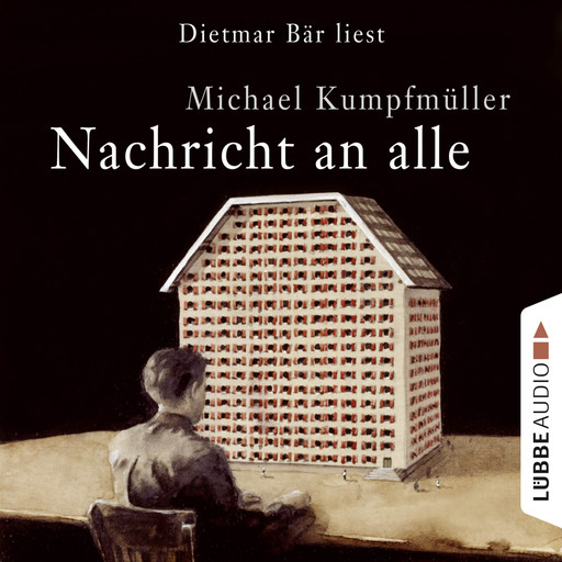 Nachricht an alle (gekürzt), Michael Kumpfmüller