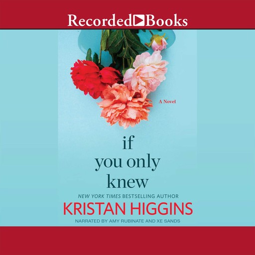 If You Only Knew, Kristan Higgins