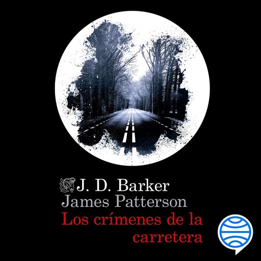 Los crímenes de la carretera, James Patterson, J.D. Barker