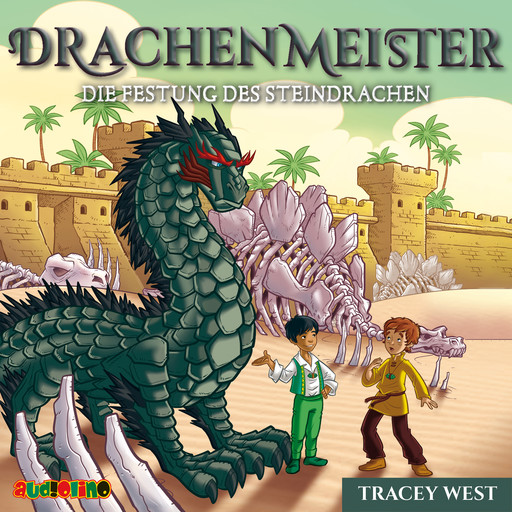Die Festung des Steindrachen - Drachenmeister 17 (unabridged), Tracey West