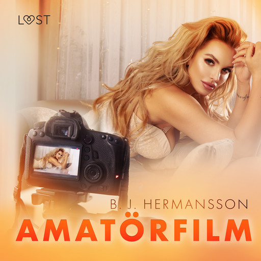 Amatörfilm - erotisk novell, B.J. Hermansson