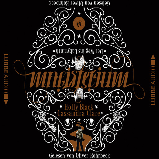 Magisterium - Der Weg ins Labyrinth, Cassandra Clare, Holly Black