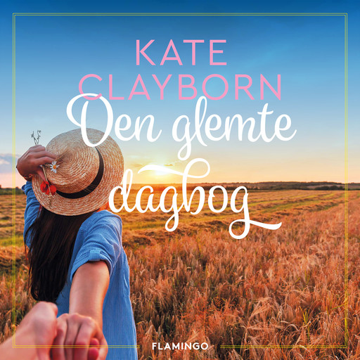 Den glemte dagbog, Kate Clayborn