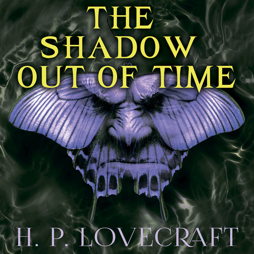 The Shadow out of Time (Howard Phillips Lovecraft), Howard Lovecraft