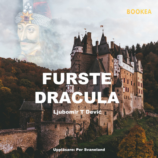 Furste Dracula, Ljubomir T Devic