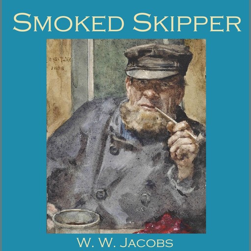 Smoked Skipper, W.W.Jacobs