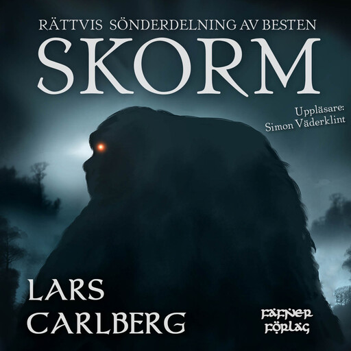 Rättvis sönderdelning av Besten Skorm, Lars Carlberg