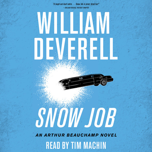 Snow Job - An Arthur Beauchamp Novel, Book 4 (Unabridged), William Deverell