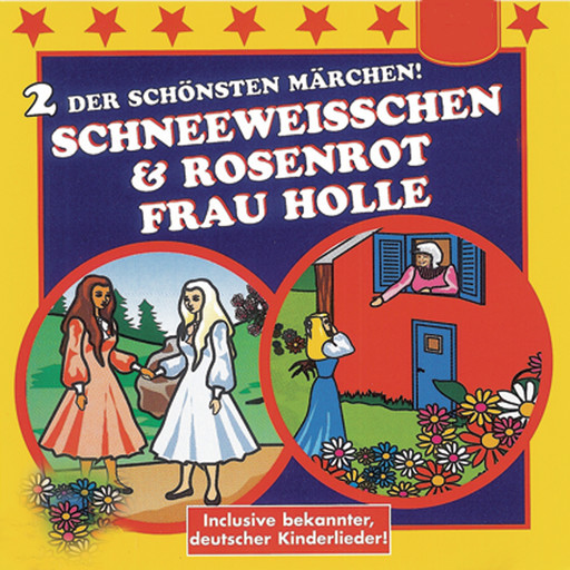 Schneeweißchen & Rosenrot / Frau Holle, Various Artists