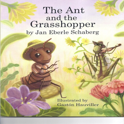 The Ant and the Grasshopper, Jan Eberle Schaberg