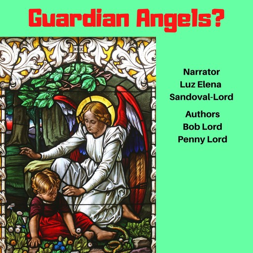 Guardian Angels, Bob Lord, Penny Lord