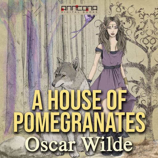 A House of Pomegranates, Oscar Wilde