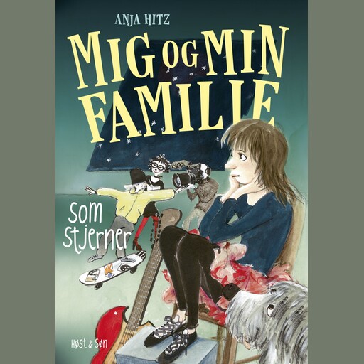 Mig og min familie. Som stjerner, Anja Hitz