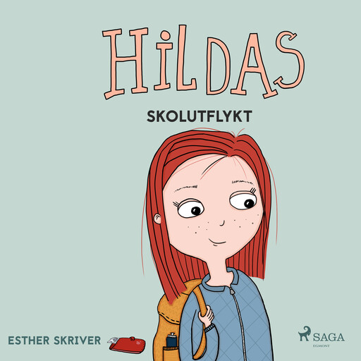 Hildas skolutflykt, Esther Skriver