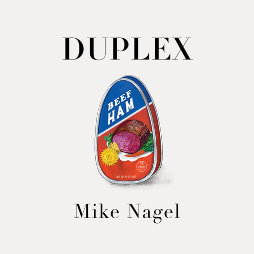 Duplex, Mike Nagel