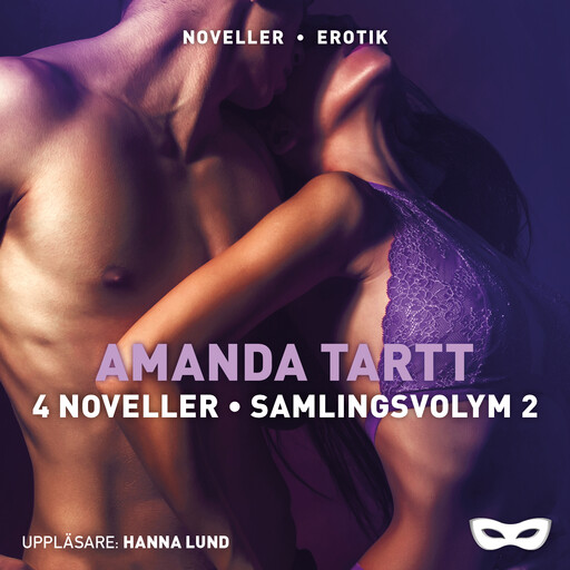 Amanda Tartt 4 noveller samlingsvolym 2, Amanda Tartt
