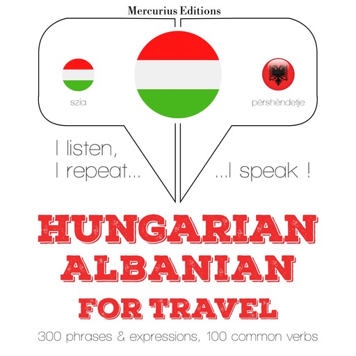 Magyar - albán: utazáshoz, JM Gardner