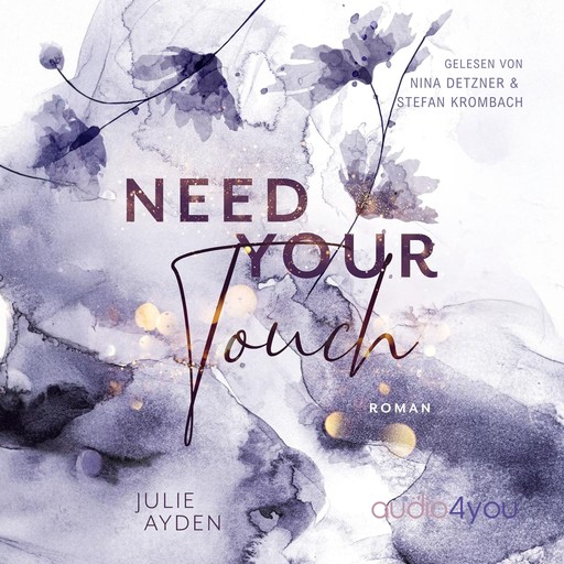 Need your Touch, Julie Ayden