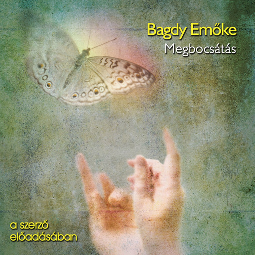 Megbocsátás (teljes), Bagdy Emőke