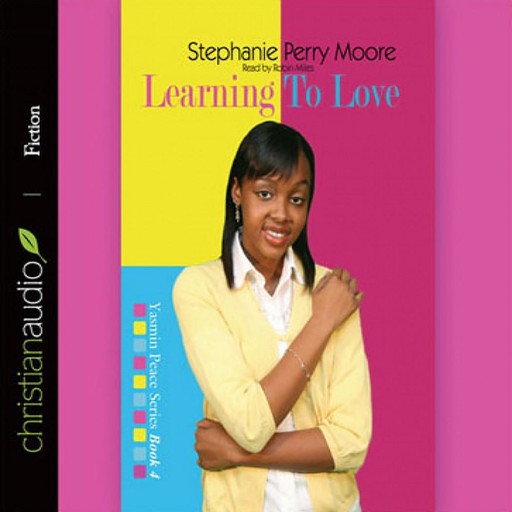Learning to Love, Stephanie Perry Moore