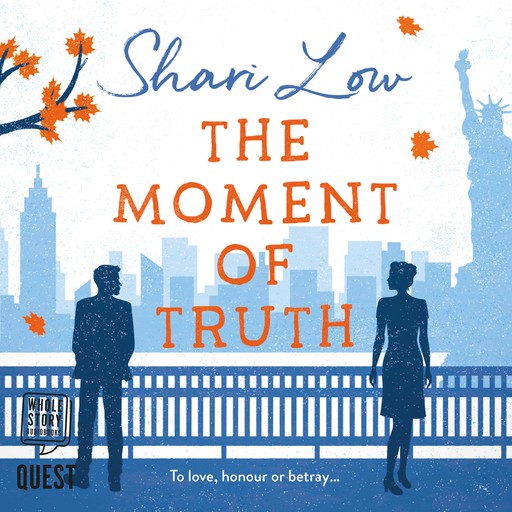 The Moment of Truth, Shari Low