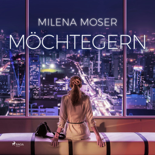Möchtegern, Milena Moser