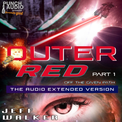Outer Red - Off the Given Path (Unadbridged), Jeff Walker
