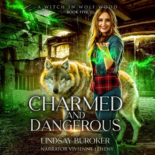 Charmed and Dangerous, Lindsay Buroker