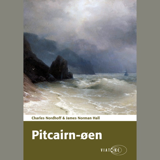 Pitcairn-øen, James Norman Hall, Charles Nordhoff