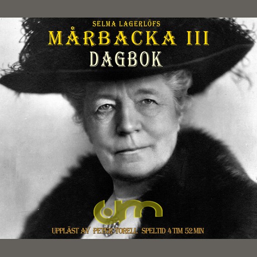 Mårbacka III / Dagbok, Selma Lagerlöf