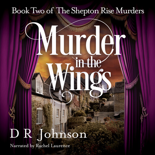 Murder in the Wings, D.R. Johnson